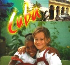 Cuba: Culture, History, Nature and People